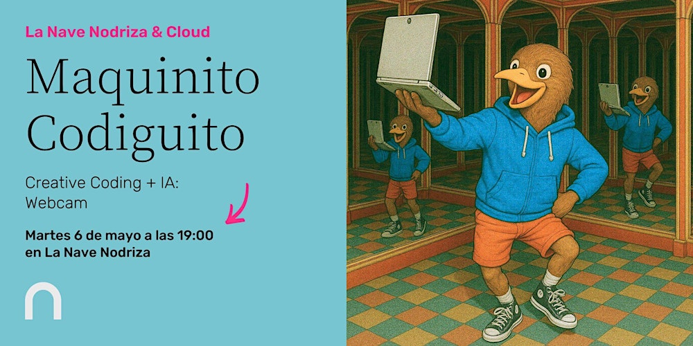 Maquinito Codiguito | Creative Coding + IA: Webcam