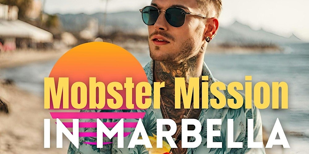 Mobster Mission in Marbella: Quest Experience