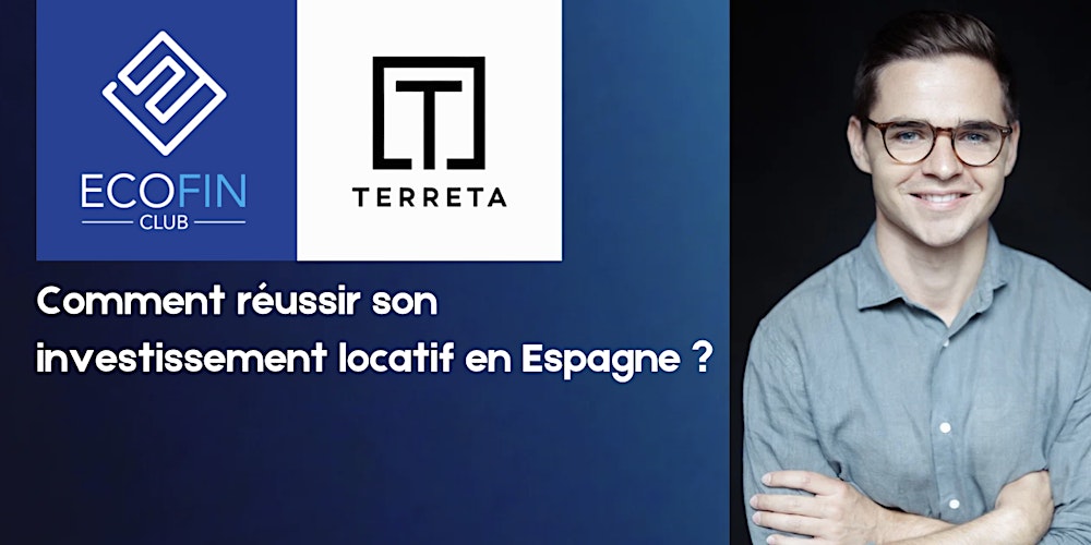 Comment réussir son investissement locatif en Espagne ? – max 15 personnes