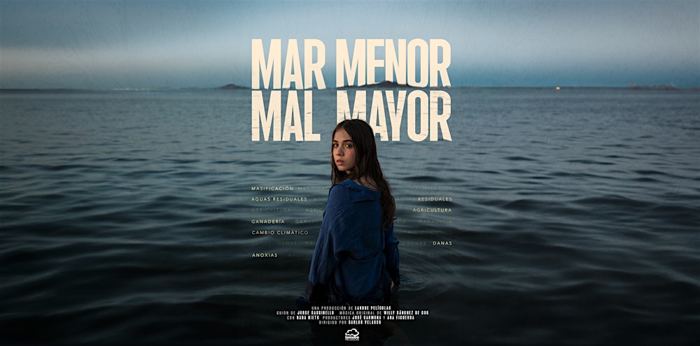 “MAR MENOR, MAL MAYOR” + Encuentro con el director