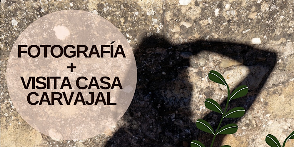 Fotografía+ Exploración Introspectiva Casa Carvajal
