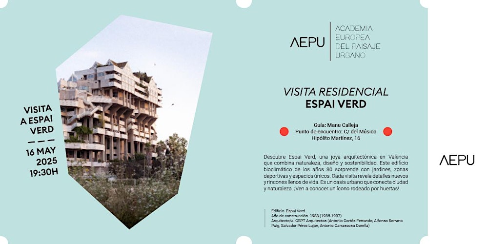 Ciclo de Visitas de Arquitectura a Residenciales: Espai Verd