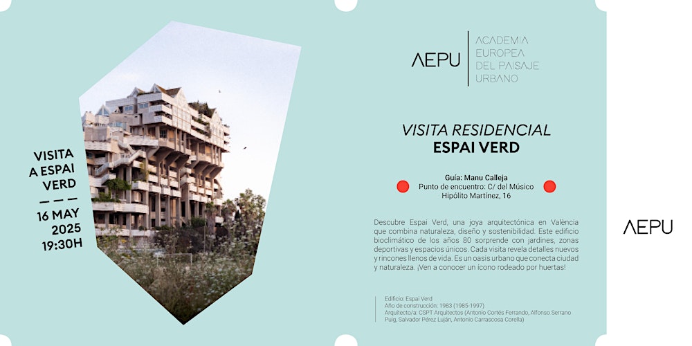 Ciclo de Visitas de Arquitectura a Residenciales: Espai Verd