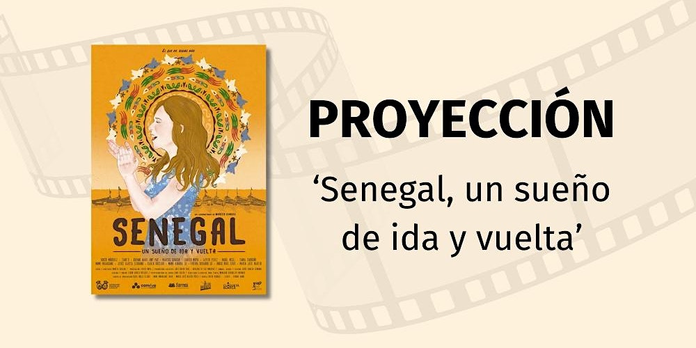 Martes de cine en junio. Proyección de ‘Senegal, un sueño de ida y vuelta’