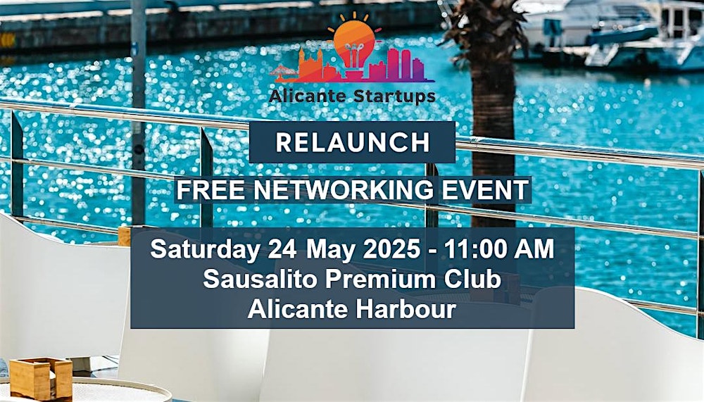 Alicante Startups Relaunch – Free Networking Event
