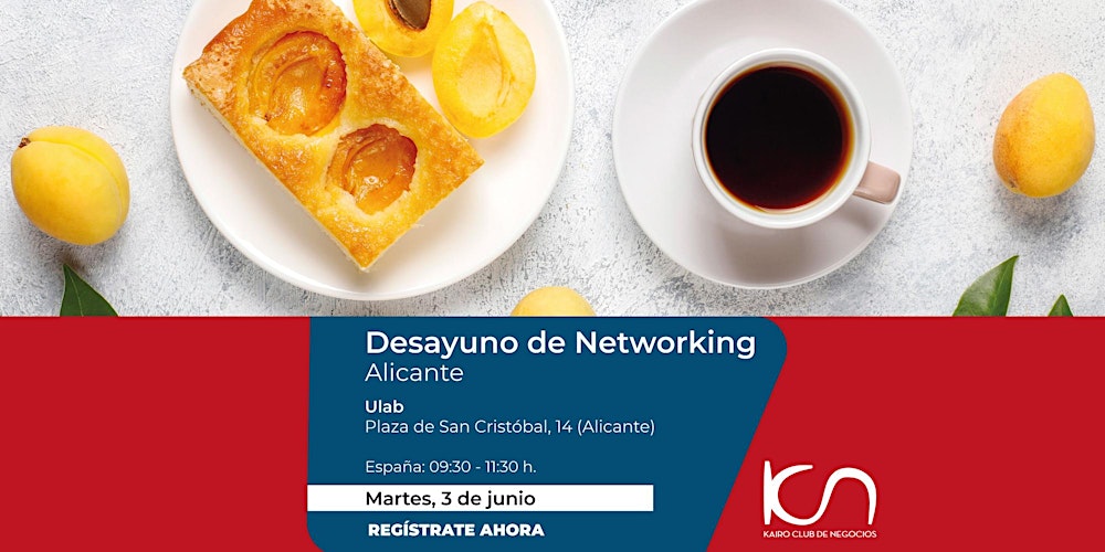 KCN Desayuno de Networking Alicante – 3 de junio