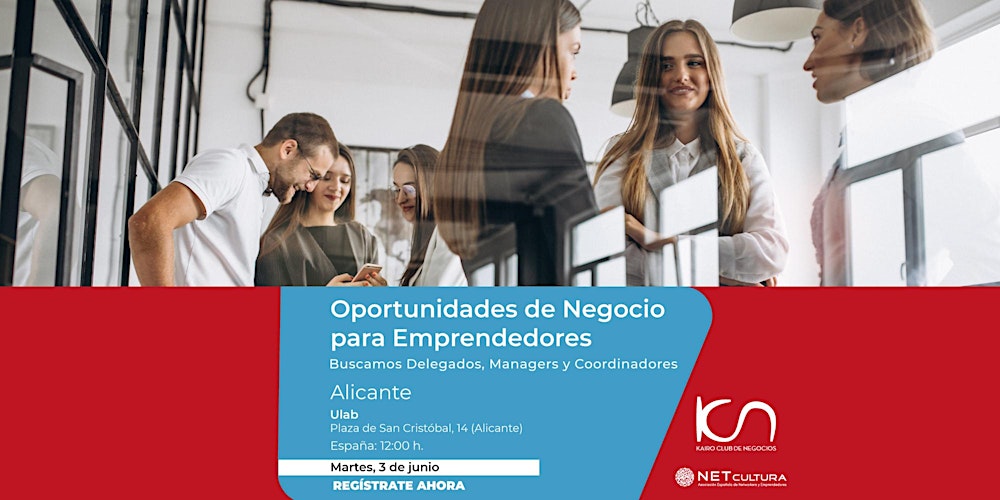 Oportunidades de Negocios para Emprendedores en Alicante – 3 de junio