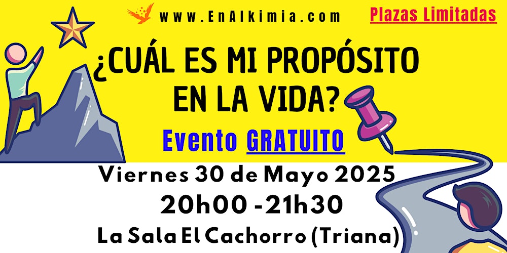 ¿Cuál es mi propósito en la vida? | Evento – Desarrollo Personal en Sevilla
