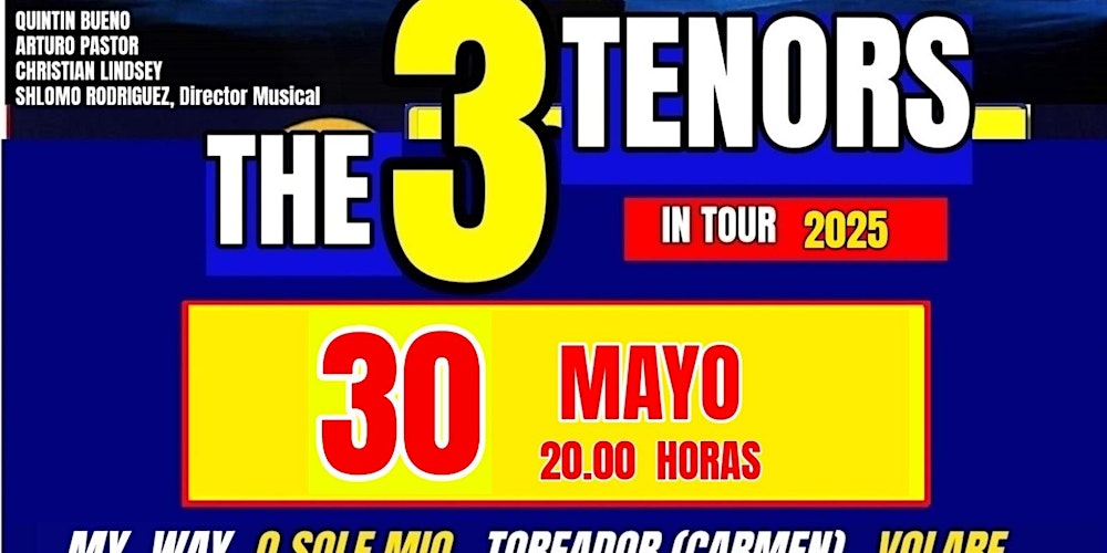 THE 3 TENORS / LOS 3 TENORES “MY WAY”
