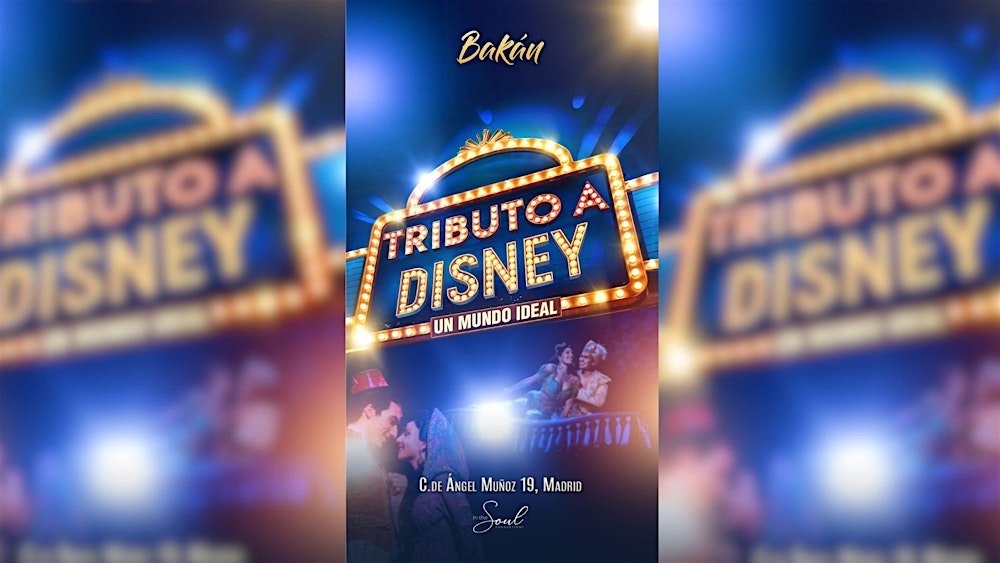 DISNEY: UN MUNDO IDEAL