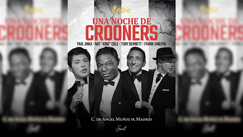 UNA NOCHE DE CROONERS – TRIBUTO