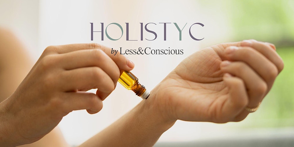 Holystic x Less & Conscious