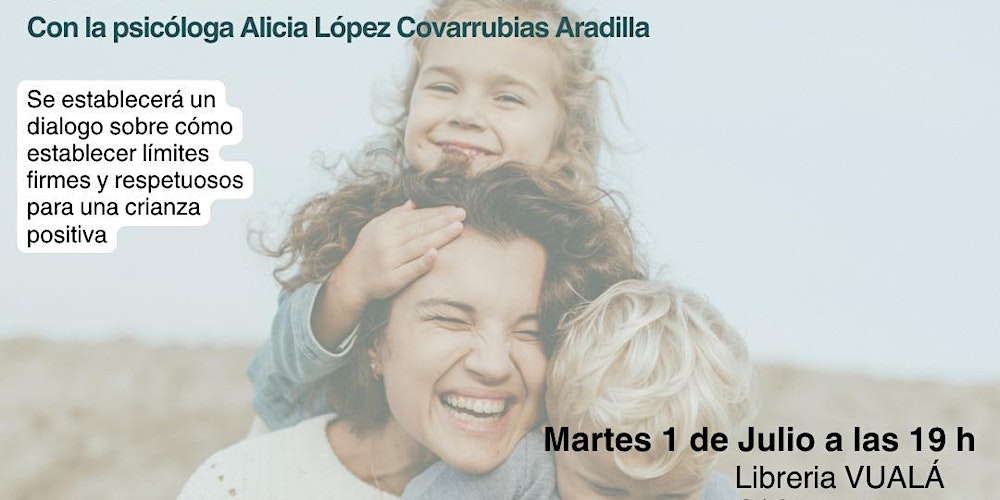 Cómo poner límites a tus hijos y no morir en el intento