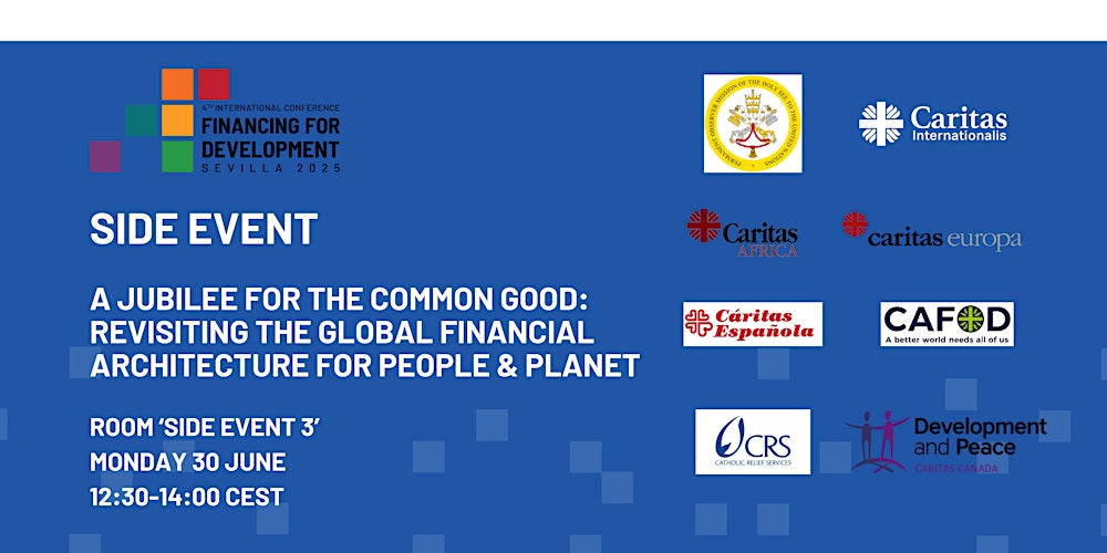 A Jubilee for the Common Good: Revisiting the Global Financial Architecture