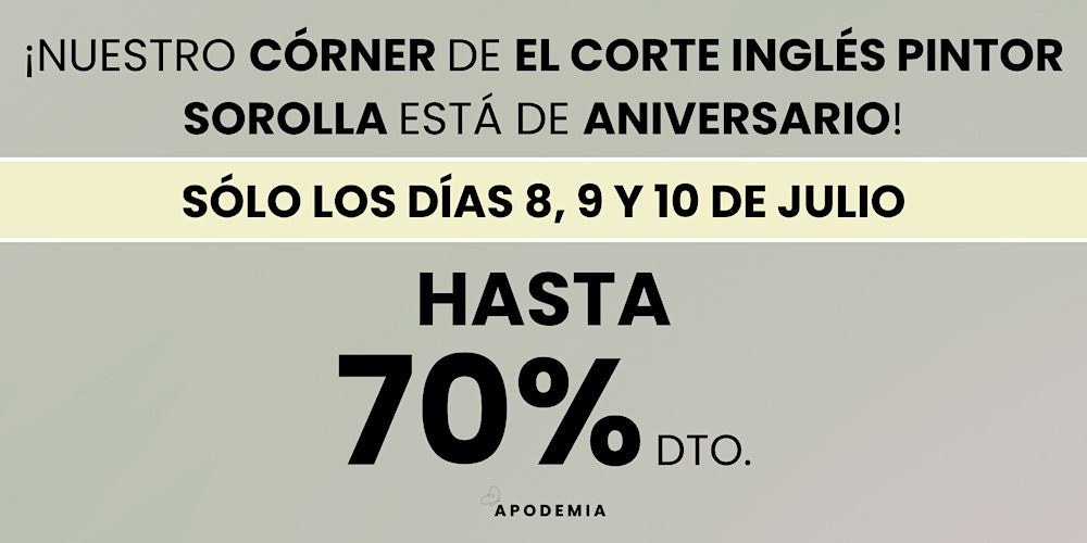 ¡Nuestro Córner de El Corte Inglés Pintor Sorolla está de Aniversario!