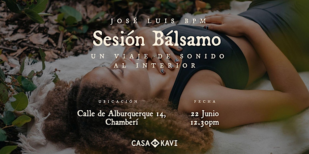 Sesión Bálsamo, un Viaje de Sonido al interior