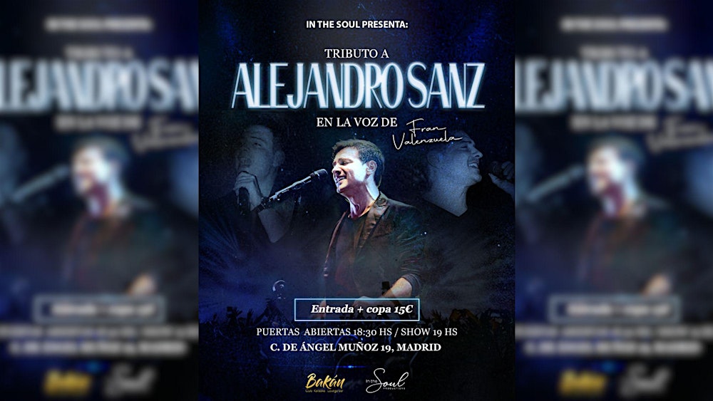 ALEJANDRO SANZ – TRIBUTO CON FRAN VALENZUELA