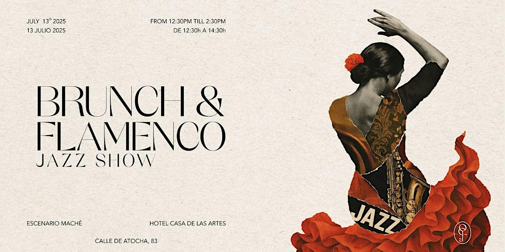BRUNCH & JAZZ FLAMENCO LIVE SHOW