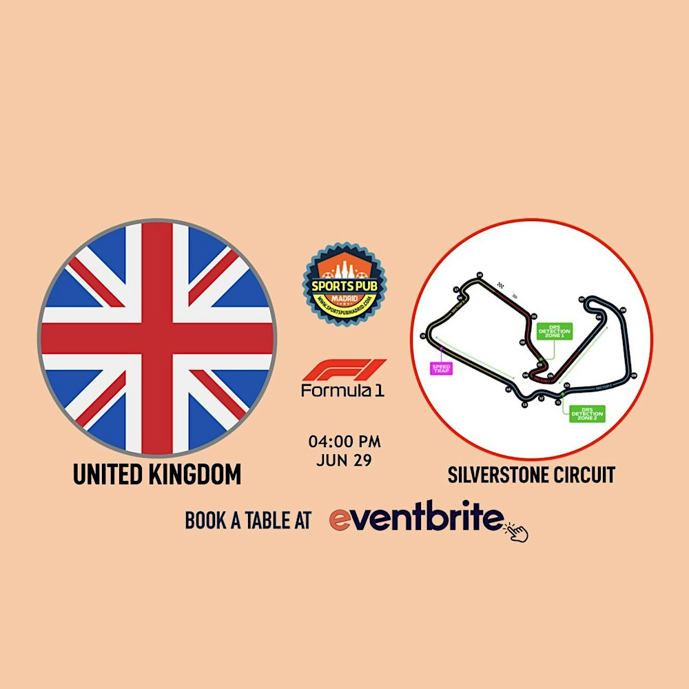 F1 British GP [Formula 1 Grand Prix] – La Latina | Sports Pub Madrid