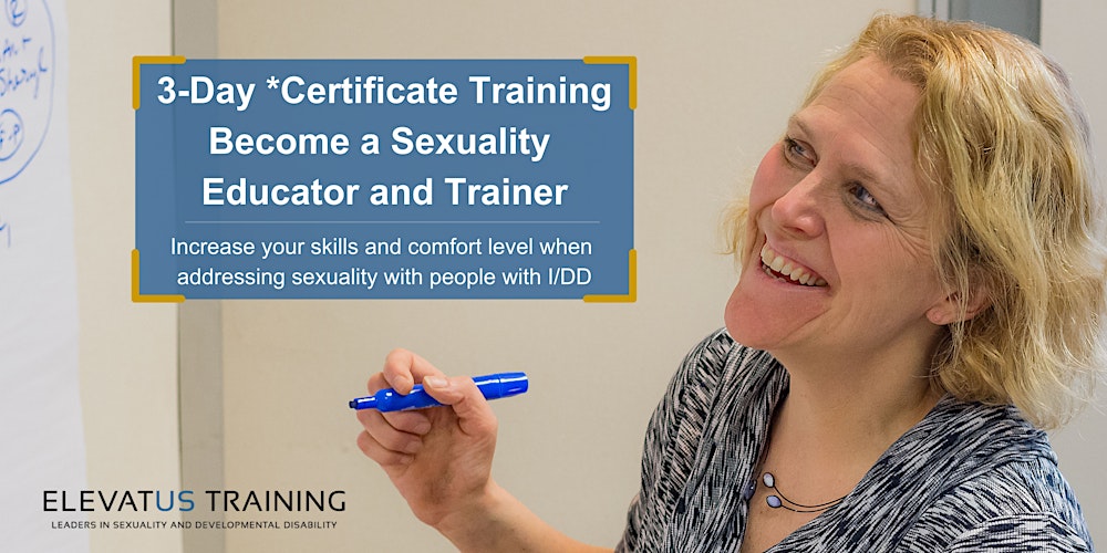 Becoming a Sexuality Educator and Trainer – July 9-11, 2025