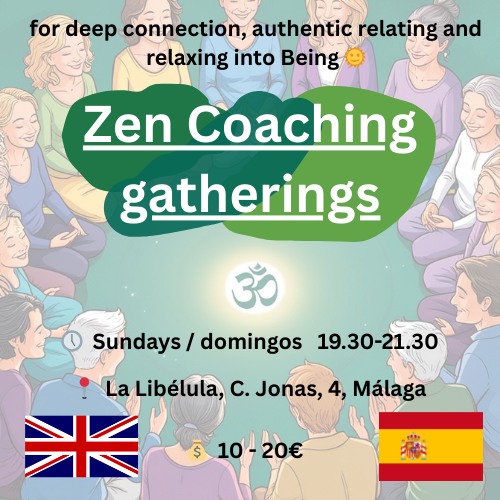 Zen Coaching gatherings