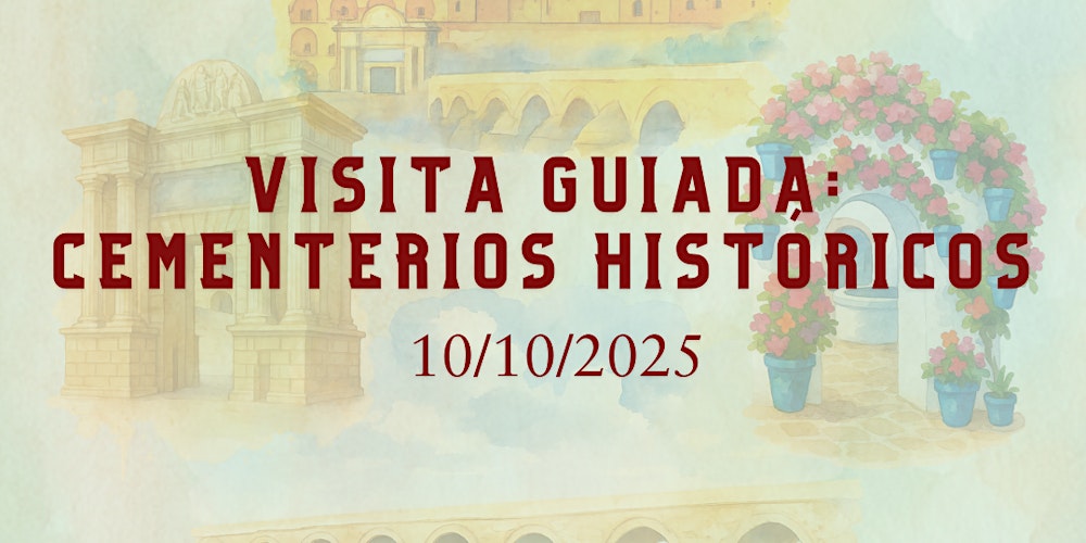 Visita guiada: Cementerios históricos