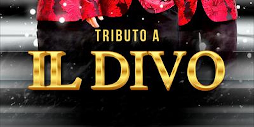 tributo a IL DIVO