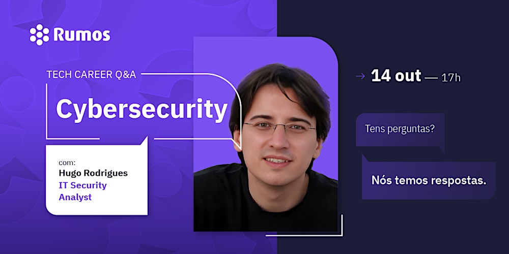 Rumos Tech Career Q&A: Cybersecurity