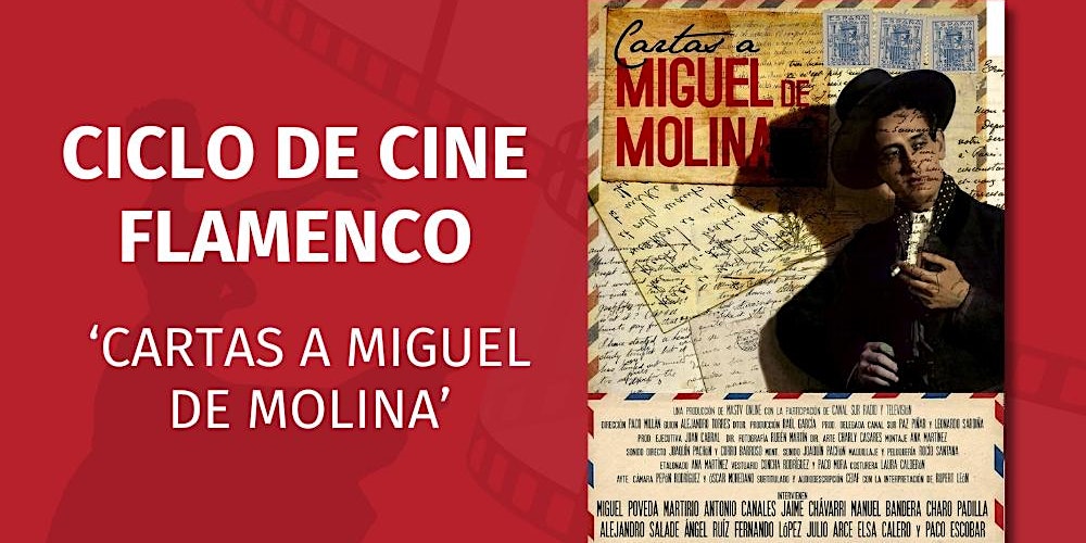Martes de cine en octubre. Ciclo flamenco – ‘Cartas a Miguel de Molina’