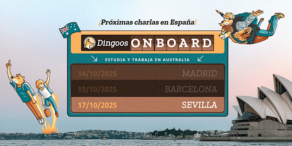 Dingoos On Board — Estudia y Trabaja en Australia | Sevilla (17/10)