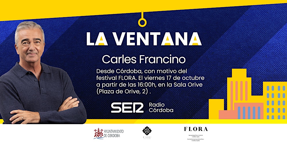 La Ventana con Carles Francino desde Córdoba