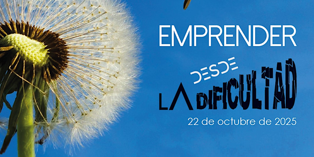 4ª JORNADA FP EMPRENDE: “Emprender desde la dificultad”