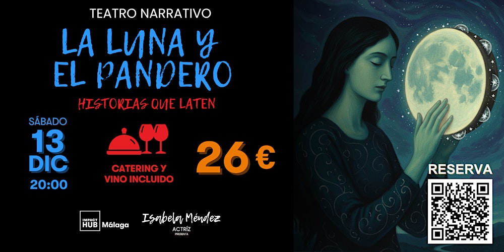 La Luna y El Pandero – Teatro Narrativo