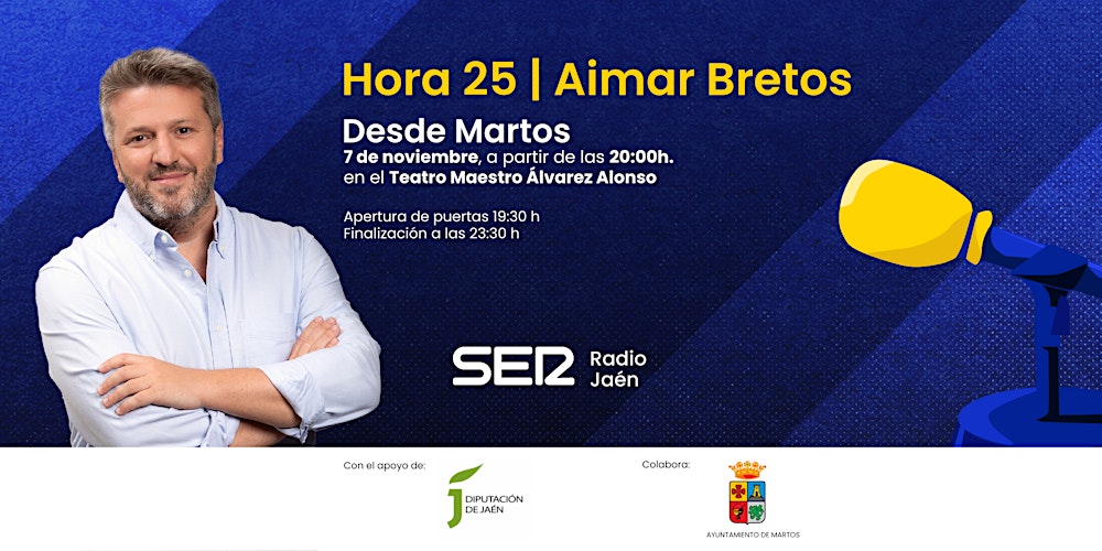 Hora 25 desde Martos con Aimar Bretos