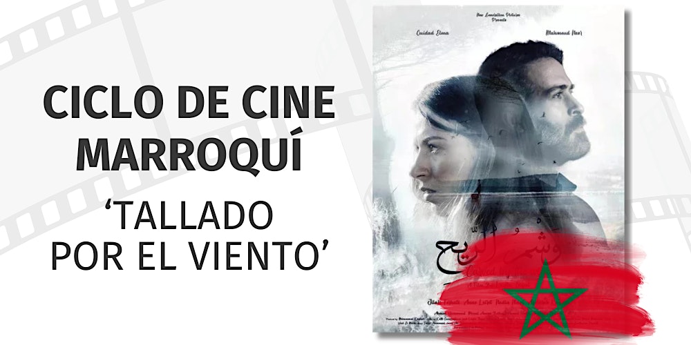 Martes de cine noviembre. Cine marroquí | Tallado por el viento