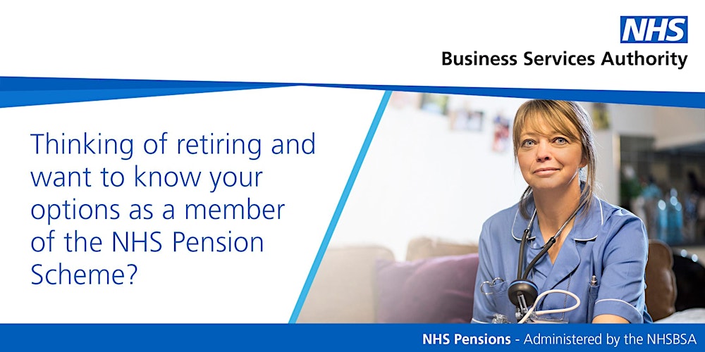 NHS Pension Scheme – Your retirement options explained – All Schemes