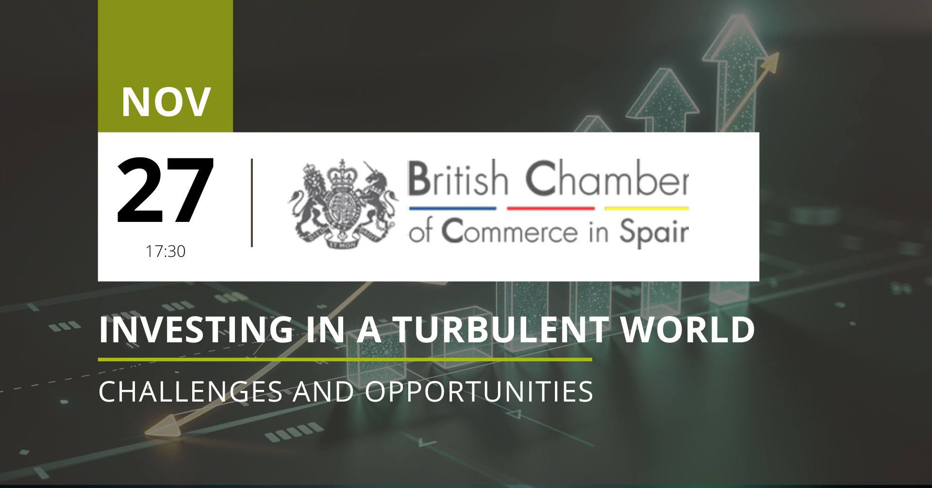 Investing in a Turbulent World | British Chamber of Commerce event