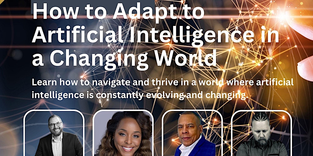 How to Adapt to Artificial Intelligence in a Changing World