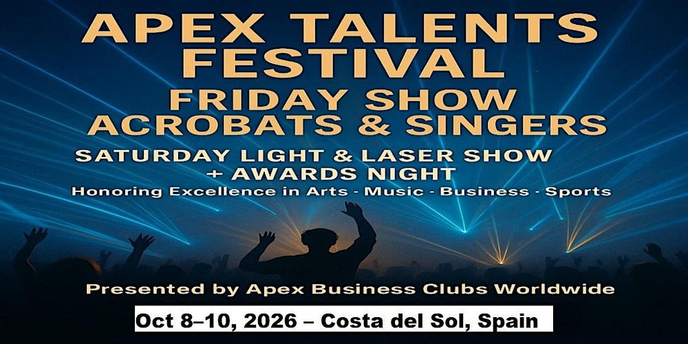 Apex Talent Shows in Costa del Sol, Spain