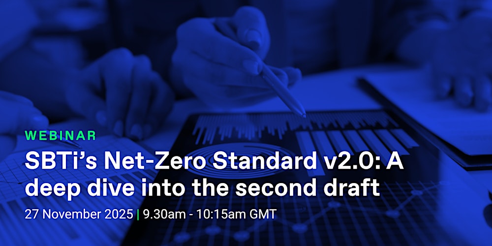 SBTi’s Net-Zero Standard v2.0: A deep dive into the second draft
