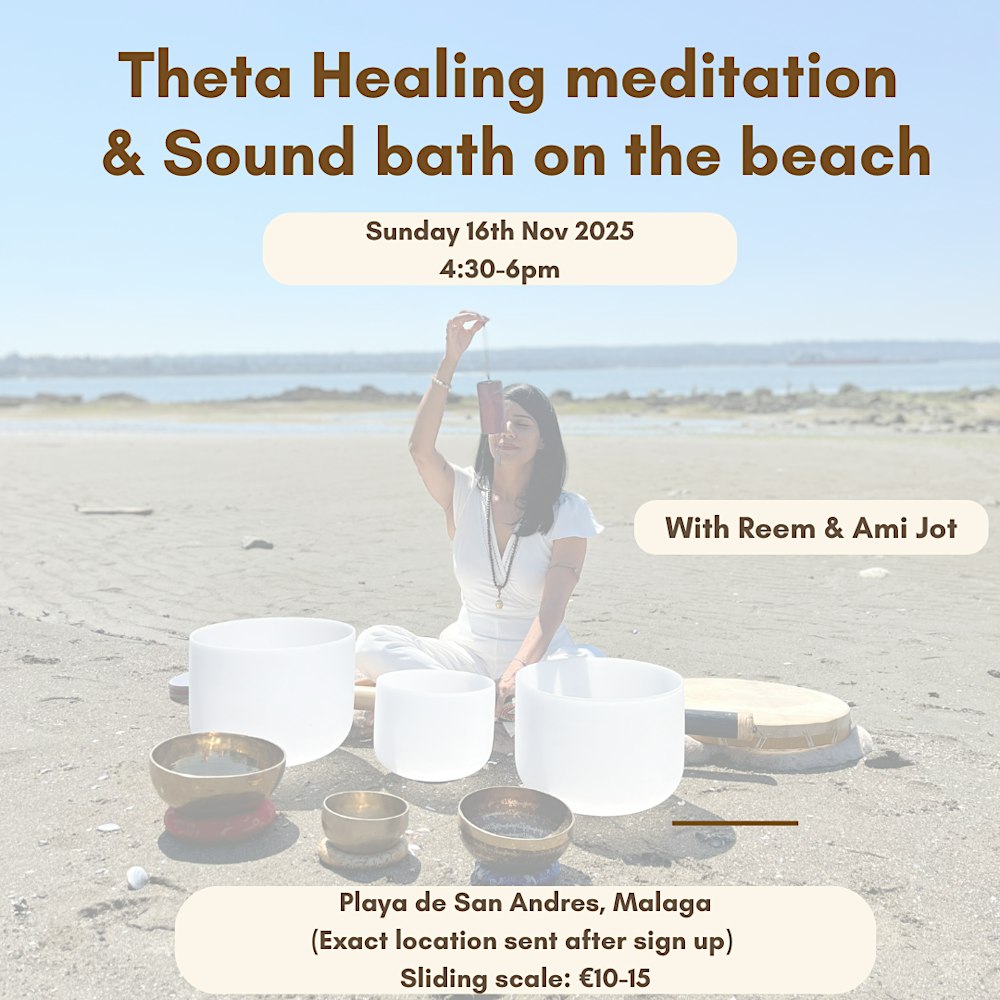 Theta Healing Meditation and Sound Journey on the beach, Malaga
