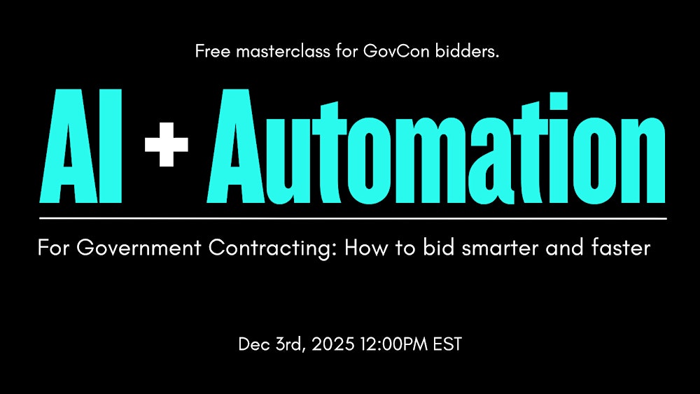 AI + Automation: For Government Contracting, How to Bid Smarter and Faster
