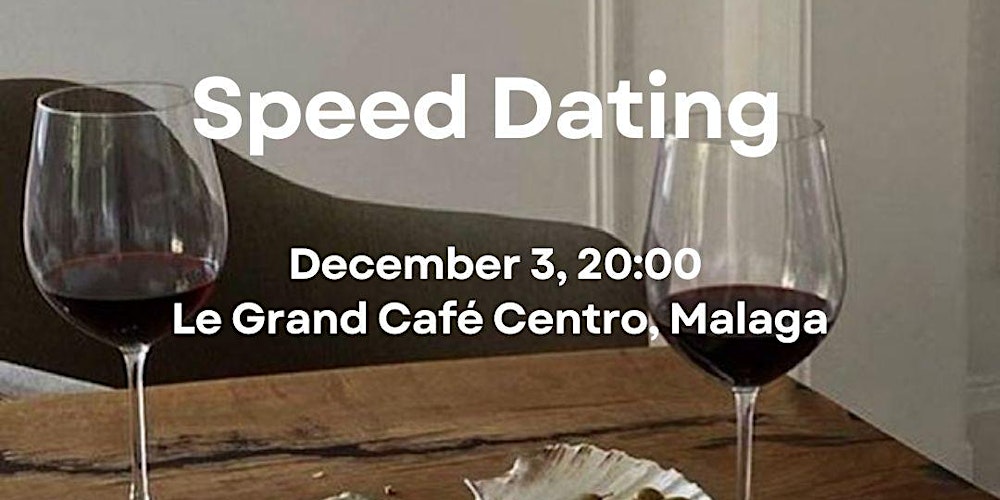 Speed Dating Night in Malaga