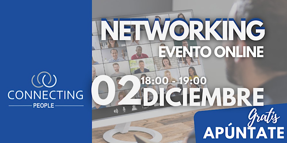 NETWORKING JEREZ- CONNECTING PEOPLE – Online – 2 Diciembre