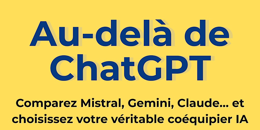 Au-delà de ChatGPT