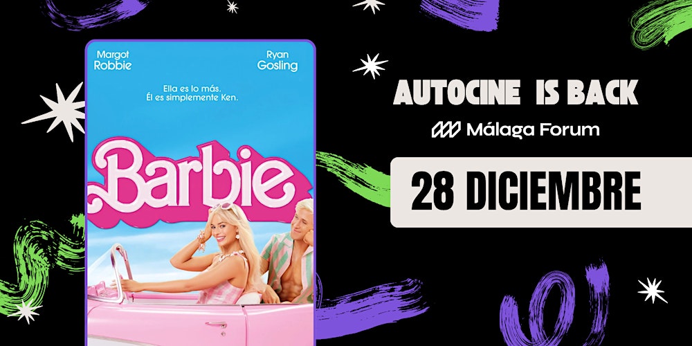 Autocine en Málaga: Película- BARBIE
