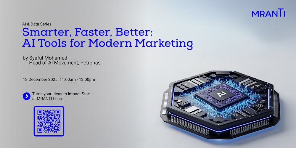 AI & Data Series : Smarter, Faster, Better: AI Tools for Modern Marketing