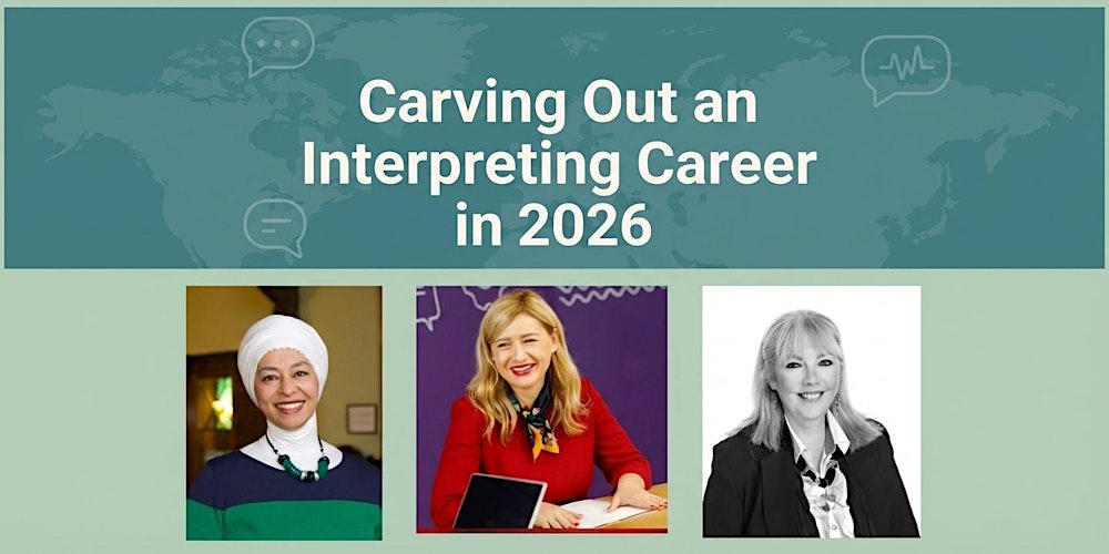 Carving Out an Interpreting Career in 2026