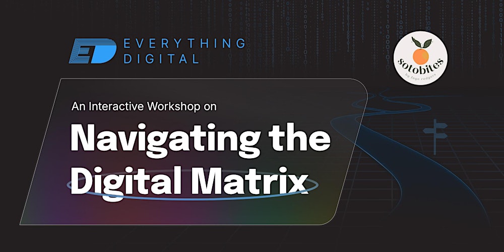 Navigating the Digital Matrix