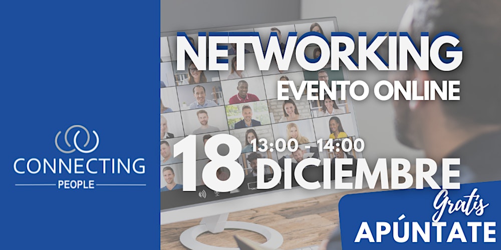 NETWORKING JEREZ- CONNECTING PEOPLE – Online -18 Diciembre